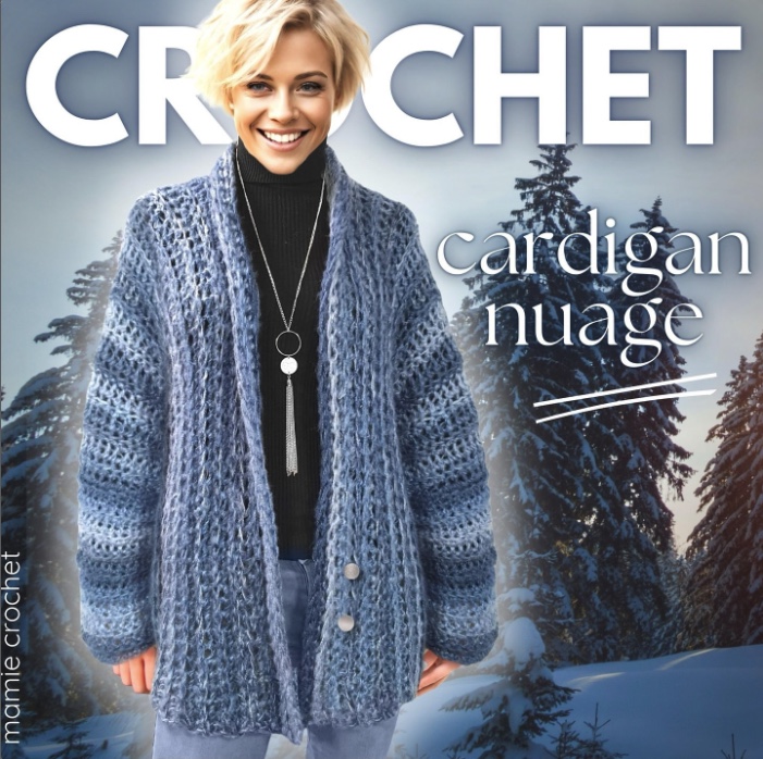 Cardigan Nuage Mamie Crochet tuto pdf