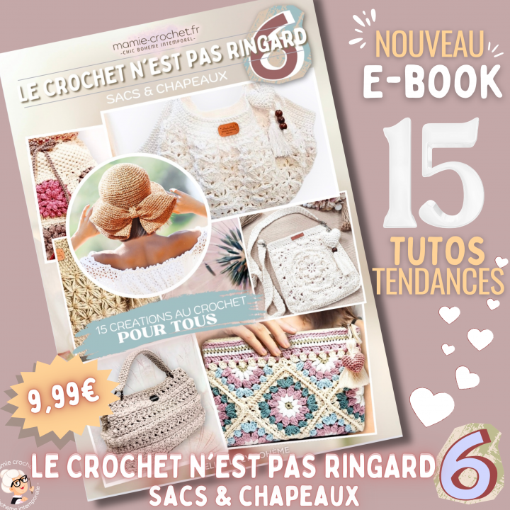 Ebook : "Le Crochet n'est pas ringard" spécial Sacs & Chapeaux